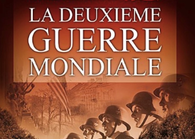 N° 468 Que reste-t-il de l’histoire de la Seconde Guerre mondiale ?