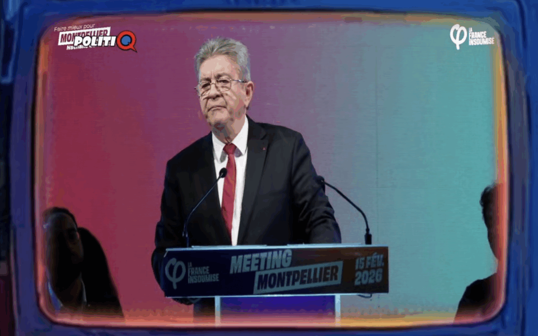 N° 564 Discours de meeting de Jean-Luc MÉLENCHON, dimanche 15 février 2026 à Montpellier.